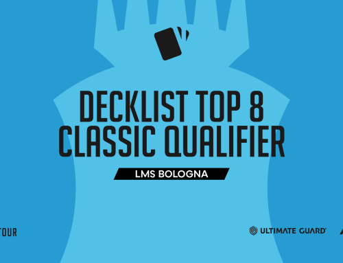 LMS Bologna – Classic Qualifier (Standard) – Top 8 Decklists